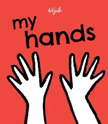 Moje ręce - My Hands