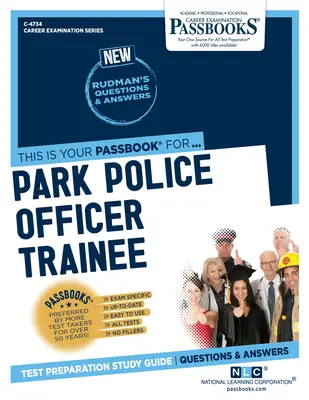 Stażysta policji parkowej (C-4734): Passbooks Study Guide - Park Police Officer Trainee (C-4734): Passbooks Study Guide