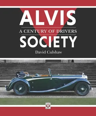 Towarzystwo Alvis - stulecie kierowców - Alvis Society - A Century of Drivers