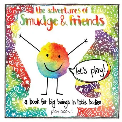 Przygody Smudge'a i przyjaciół - The adventures of Smudge & friends