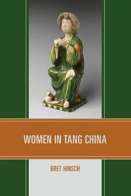 Kobiety w Chinach Tang - Women in Tang China