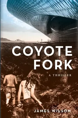 Widelec kojota: thriller - Coyote Fork: A Thriller