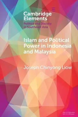 Islam i władza polityczna w Indonezji i Malezji: Rola tarbiyah i dakwah w ewolucji islamizmu - Islam and Political Power in Indonesia and Malaysia: The Role of Tarbiyah and Dakwah in the Evolution of Islamism