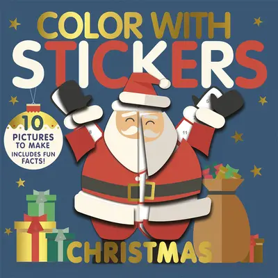 Koloruj z naklejkami: Boże Narodzenie: Stwórz 10 obrazków z naklejkami! - Color with Stickers: Christmas: Create 10 Pictures with Stickers!