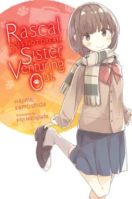 Urwis nie marzy o siostrze wychodzącej na zewnątrz (powieść lekka) - Rascal Does Not Dream of a Sister Venturing Out (Light Novel)