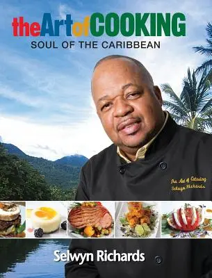 Sztuka gotowania: Dusza Karaibów - The Art of Cooking: Soul of the Caribbean