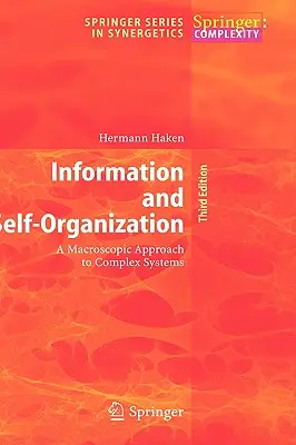 Informacja i samoorganizacja: Makroskopowe podejście do systemów złożonych - Information and Self-Organization: A Macroscopic Approach to Complex Systems