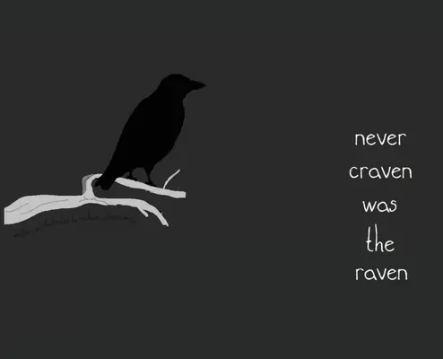 Kruk nigdy nie zwariował - Never Craven Was the Raven