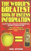 Największa na świecie księga bezużytecznych informacji - World's Greatest Book Of Useless Information