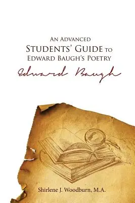 Przewodnik dla zaawansowanych studentów po poezji Edwarda Baugha - An Advanced Students' Guide to Edward Baugh's Poetry