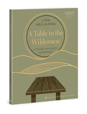 Stół na pustyni: Studium Bożej dobroci - A Table in the Wilderness: A Study on God's Goodness