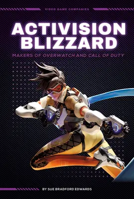 Activision Blizzard: Twórcy Overwatch i Call of Duty: Twórcy Overwatch i Call of Duty - Activision Blizzard: Makers of Overwatch and Call of Duty: Makers of Overwatch and Call of Duty