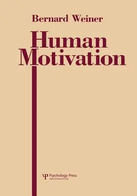 Ludzka motywacja - Human Motivation