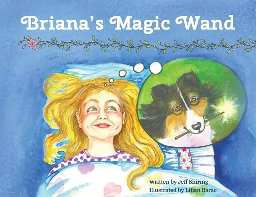 Magiczna różdżka Briany - Briana's Magic Wand