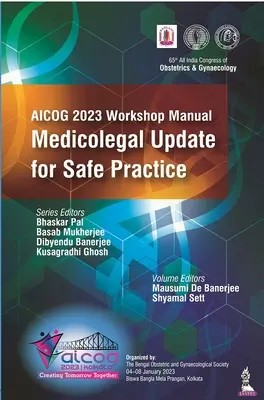 Podręcznik warsztatowy AICOG 2023: Aktualizacja medyczno-prawna dla bezpiecznej praktyki - AICOG 2023 Workshop Manual: Medicolegal Update for Safe Practice