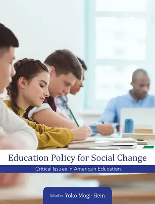 Polityka edukacyjna na rzecz zmian społecznych - Education Policy for Social Change