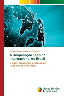 Współpraca międzynarodowa w Brazylii - A Cooperao Tcnica Internacional do Brasil