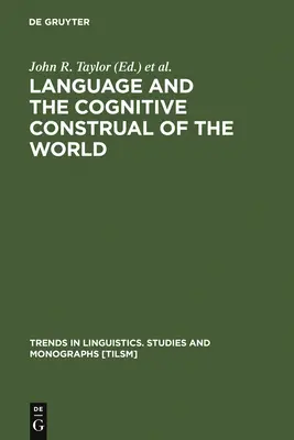 Język i poznawcza konstrukcja świata - Language and the Cognitive Construal of the World