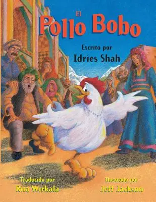 El pollo bobo