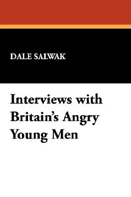 Wywiady z młodymi gniewnymi Wielkiej Brytanii - Interviews with Britain's Angry Young Men