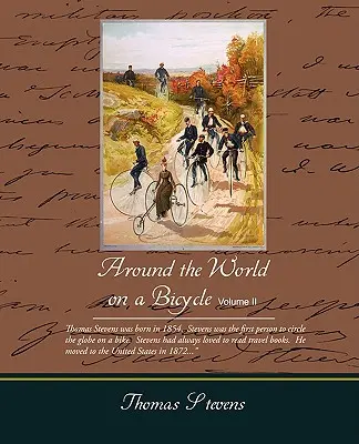 Dookoła świata na rowerze, tom II - Around the World on a Bicycle Volume II