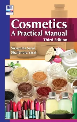 Kosmetyki: Praktyczny podręcznik - Cosmetics: A Practical Manual