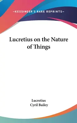 Lukrecjusz o naturze rzeczy - Lucretius on the Nature of Things