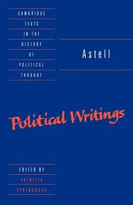 Astell: Pisma polityczne - Astell: Political Writings