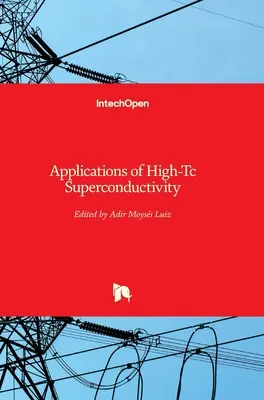 Zastosowania nadprzewodnictwa wysokotemperaturowego - Applications of High-Tc Superconductivity