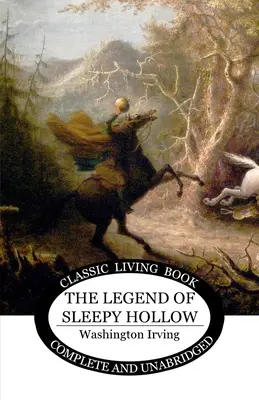 The Legend of Sleepy Hollow