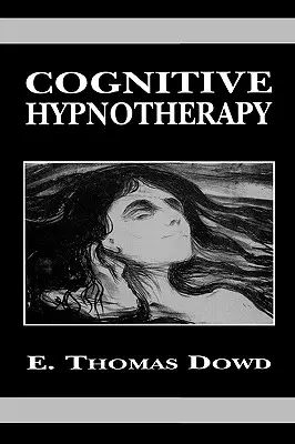 Hipnoterapia poznawcza - Cognitive Hypnotherapy