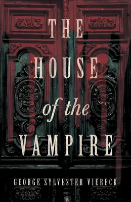 Dom wampira - The House of the Vampire