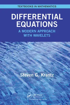 Równania różniczkowe: Nowoczesne podejście z falkami - Differential Equations: A Modern Approach with Wavelets