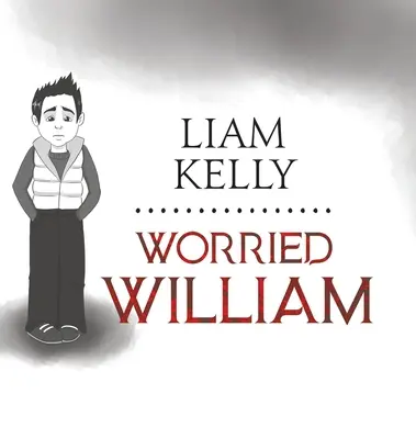 Zmartwiony William - Worried William