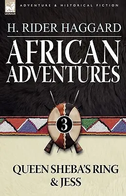Afrykańskie przygody: 3-Pierścień królowej Saby i Jess - African Adventures: 3-Queen Sheba's Ring & Jess