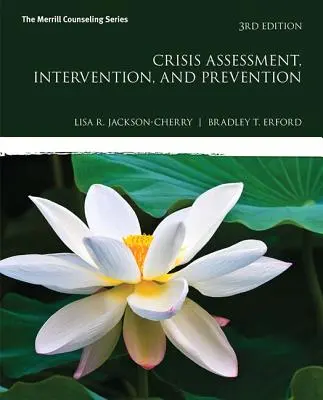 Ocena, interwencja i zapobieganie kryzysom - Crisis Assessment, Intervention, and Prevention