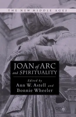Joanna d'Arc i duchowość - Joan of Arc and Spirituality