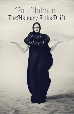 Pamięć dryfu - The Memory of the Drift