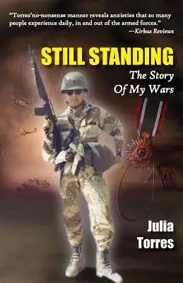 Still Standing: Historia moich wojen - Still Standing: The Story of My Wars