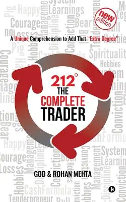 212 the Complete Trader: Unikalne zrozumienie, aby dodać ten dodatkowy stopień „” - 212 the Complete Trader: A Unique Comprehension to Add That extra Degree