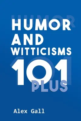 Humor i dowcipy 101 Plus - Humor and Witticisms 101 Plus
