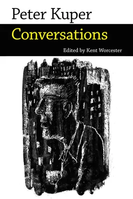 Peter Kuper: Rozmowy - Peter Kuper: Conversations