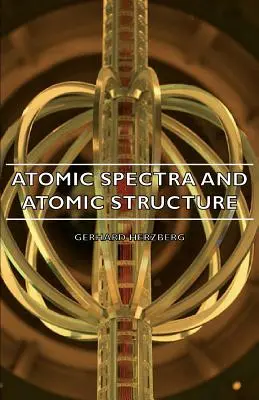 Widma atomowe i struktura atomowa - Atomic Spectra and Atomic Structure