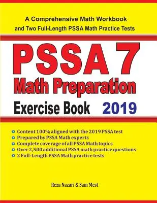 Zeszyt ćwiczeń przygotowujących do egzaminu PSSA 7 z matematyki: Kompleksowy zeszyt ćwiczeń z matematyki i dwa pełnowymiarowe testy PSSA 7 z matematyki - PSSA 7 Math Preparation Exercise Book: A Comprehensive Math Workbook and Two Full-Length PSSA 7 Math Practice Tests