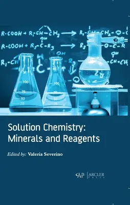 Chemia roztworów: Minerały i odczynniki - Solution Chemistry: Minerals and Reagents