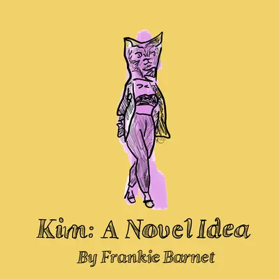 Kim: nowatorski pomysł - Kim: A Novel Idea