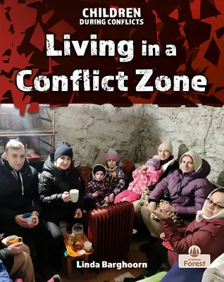 Życie w strefie konfliktu - Living in a Conflict Zone