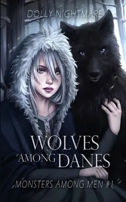 Wilki wśród Duńczyków - Wolves Among Danes