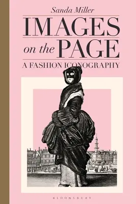 Obrazy na stronie: Ikonografia mody - Images on the Page: A Fashion Iconography