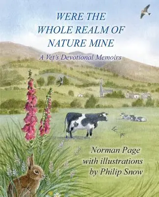 Czy całe królestwo natury było moje: Dewocyjne wspomnienia weterynarza - Were The Whole Realm Of Nature Mine: A Vet's Devotional Memoirs